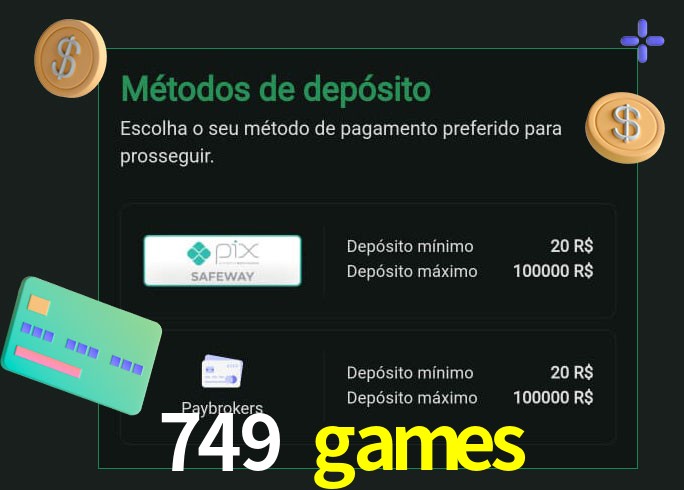 O cassino 749 games oferece uma grande variedade de métodos de pagamento
